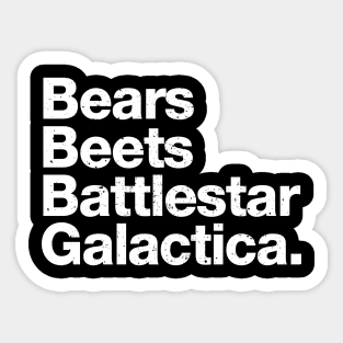 Bears Beets Battlestar Galactica Sticker